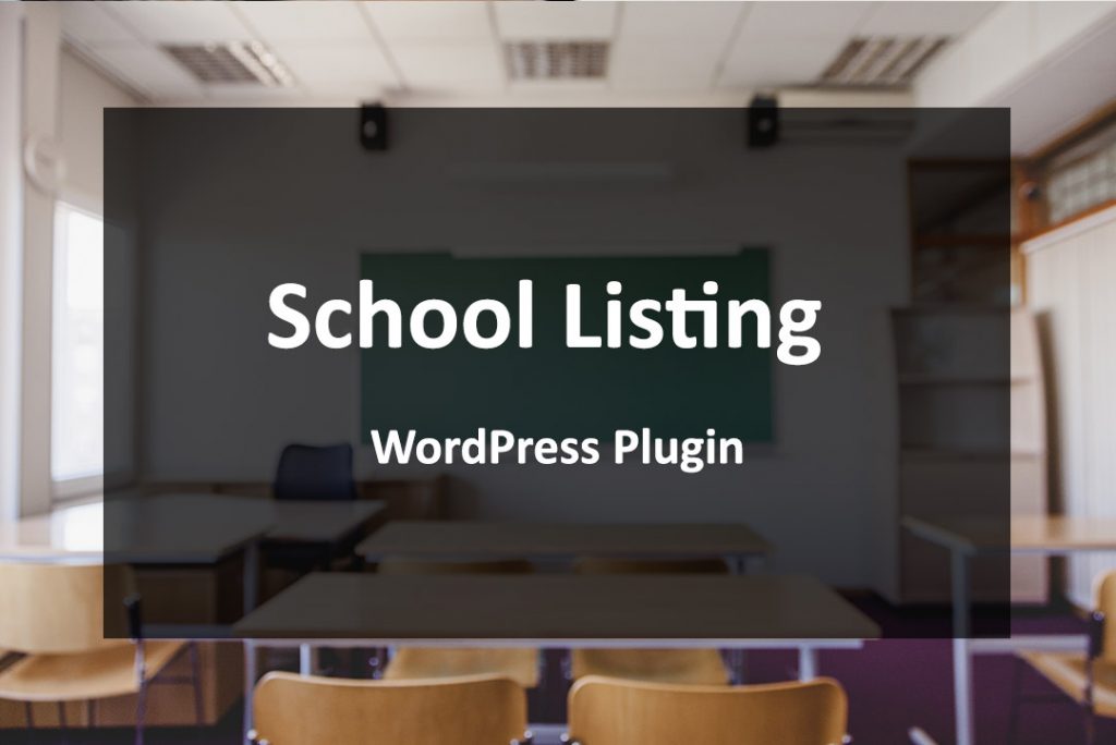 School Listing WordPress Plugin